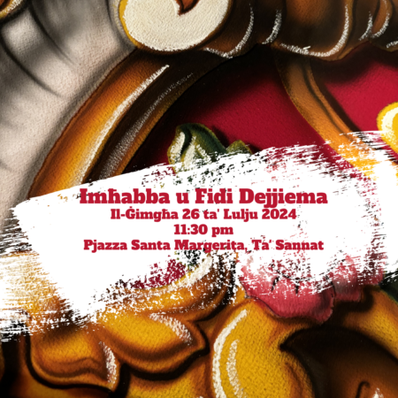 Imħabba u Fidi Dejjiema – Sannat Feast