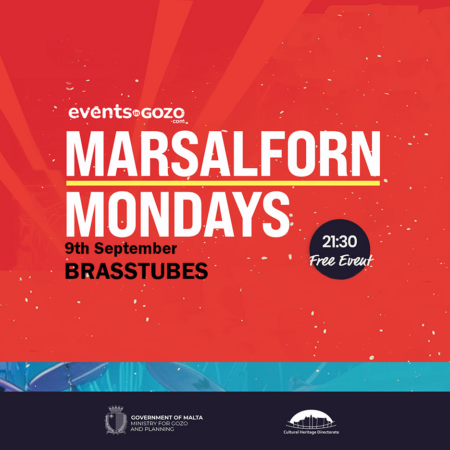 Marsalforn Mondays – Brasstubes