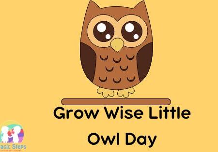 Grow Wise Little Owl Day