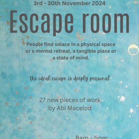 Escape Room – Art Exhibition by Abi Macelod