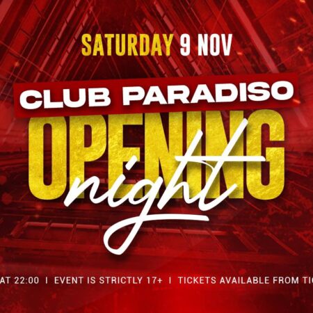 Hype! Club Paradiso – Opening Night